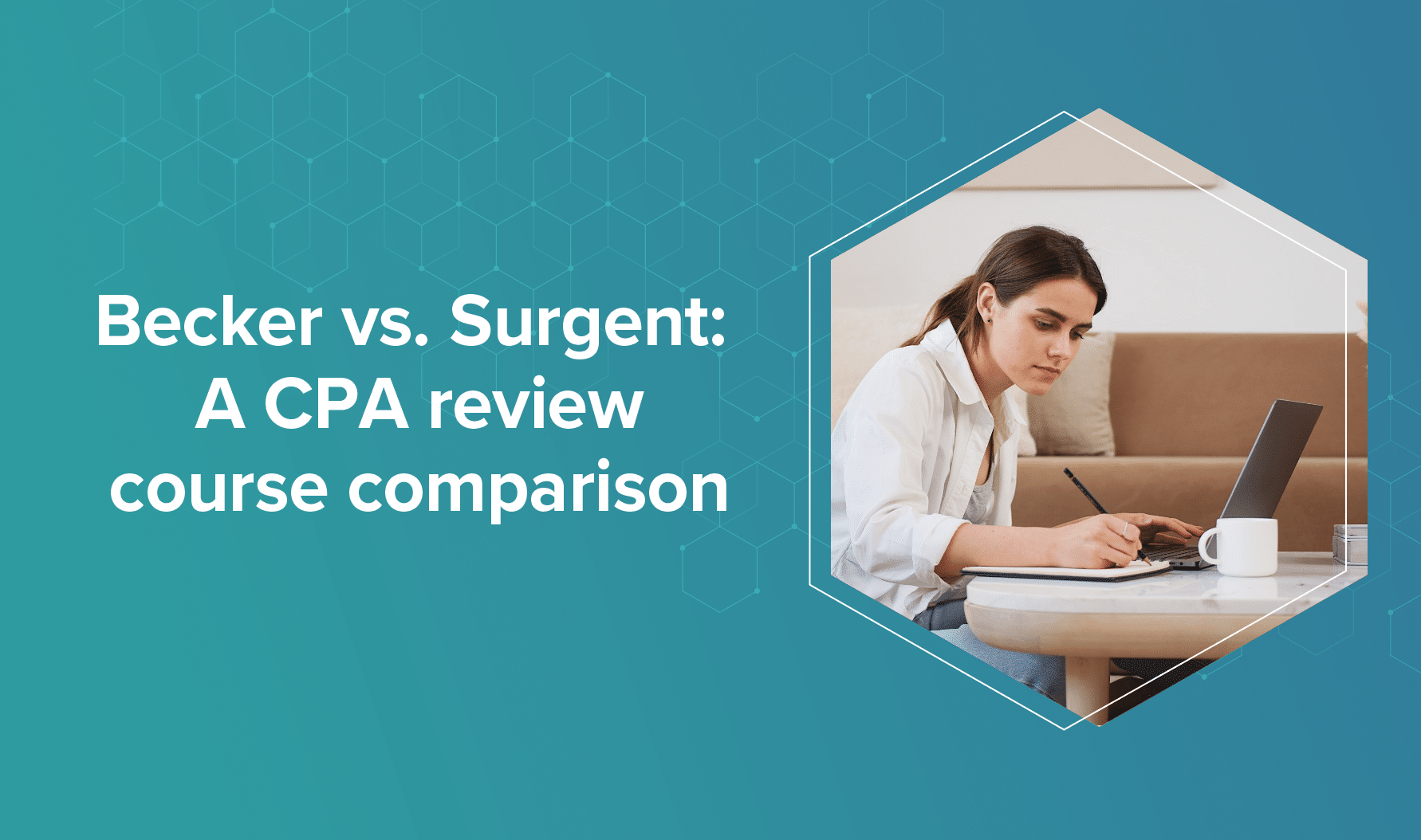 Becker vs. Surgent: A CPA review course comparison
