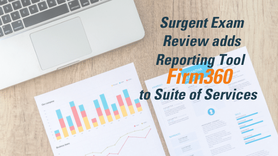 Press release: Surgent Exam Review adds reporting tool Firm360 to suite of services