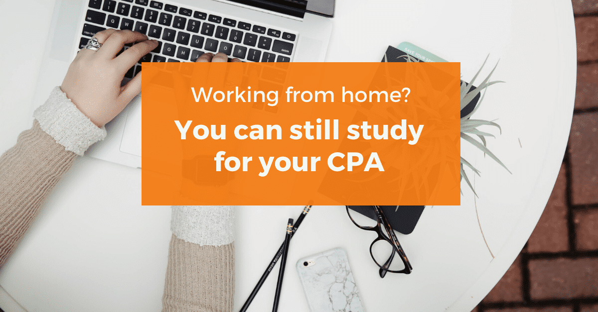 How to study for your CPA Exam while working remote