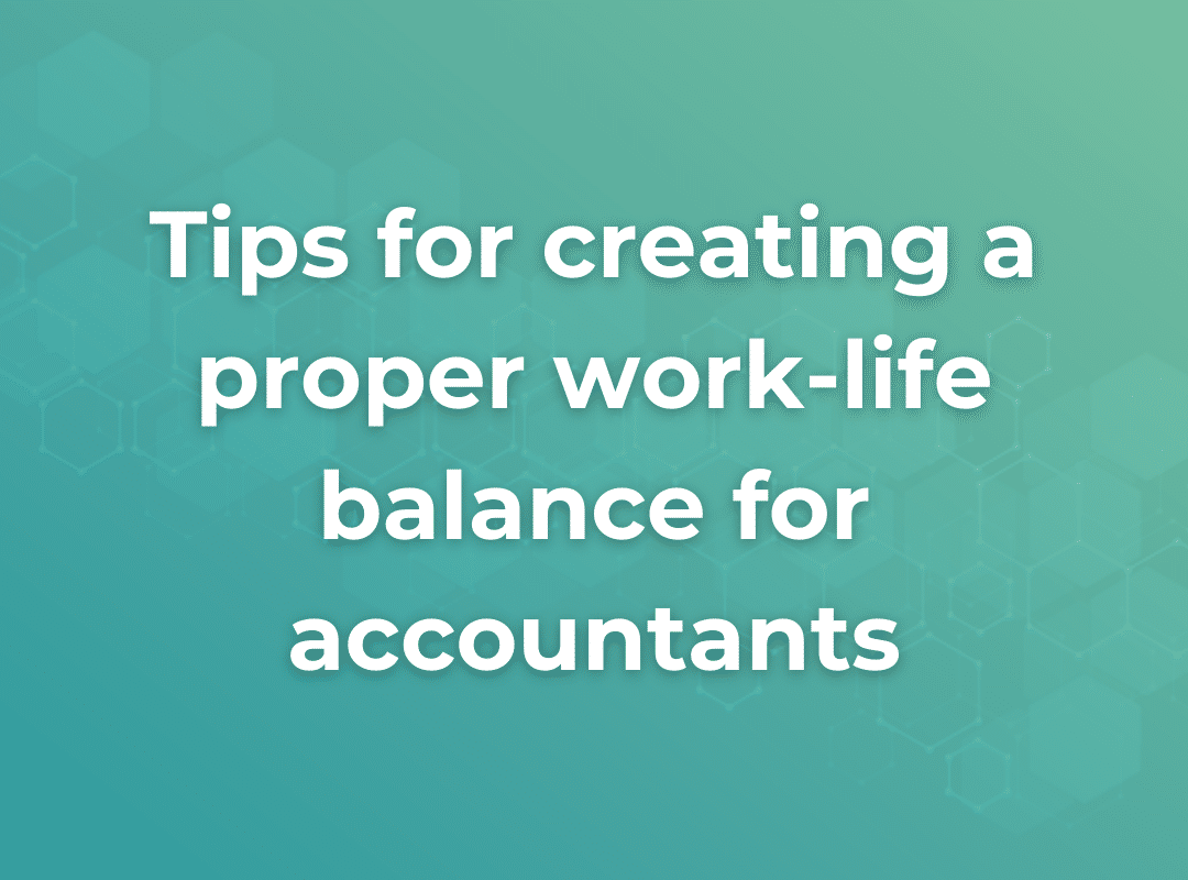 Work-life balance for accountants