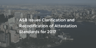 ASB issues Clarification and Recodification of Attestation Standards for 2017