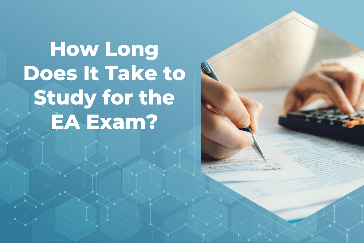 How Long Does It Take to Study for the EA Exam?