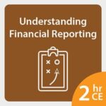 Understanding Financial Reporting CE Seminar